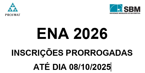 Segunda Chamada para matrícula no Mestrado Profissional em Matemática - PROFMAT - Turma 2026